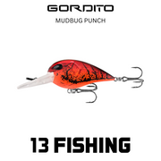 13 Fishing Gordito